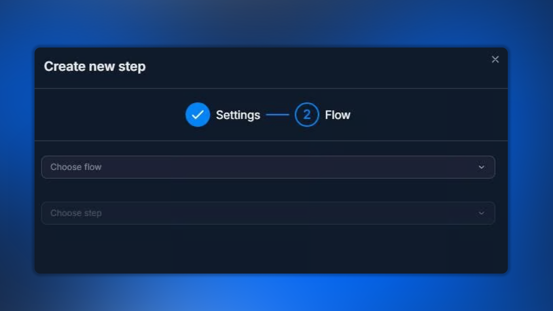 Selecting Flow and Step