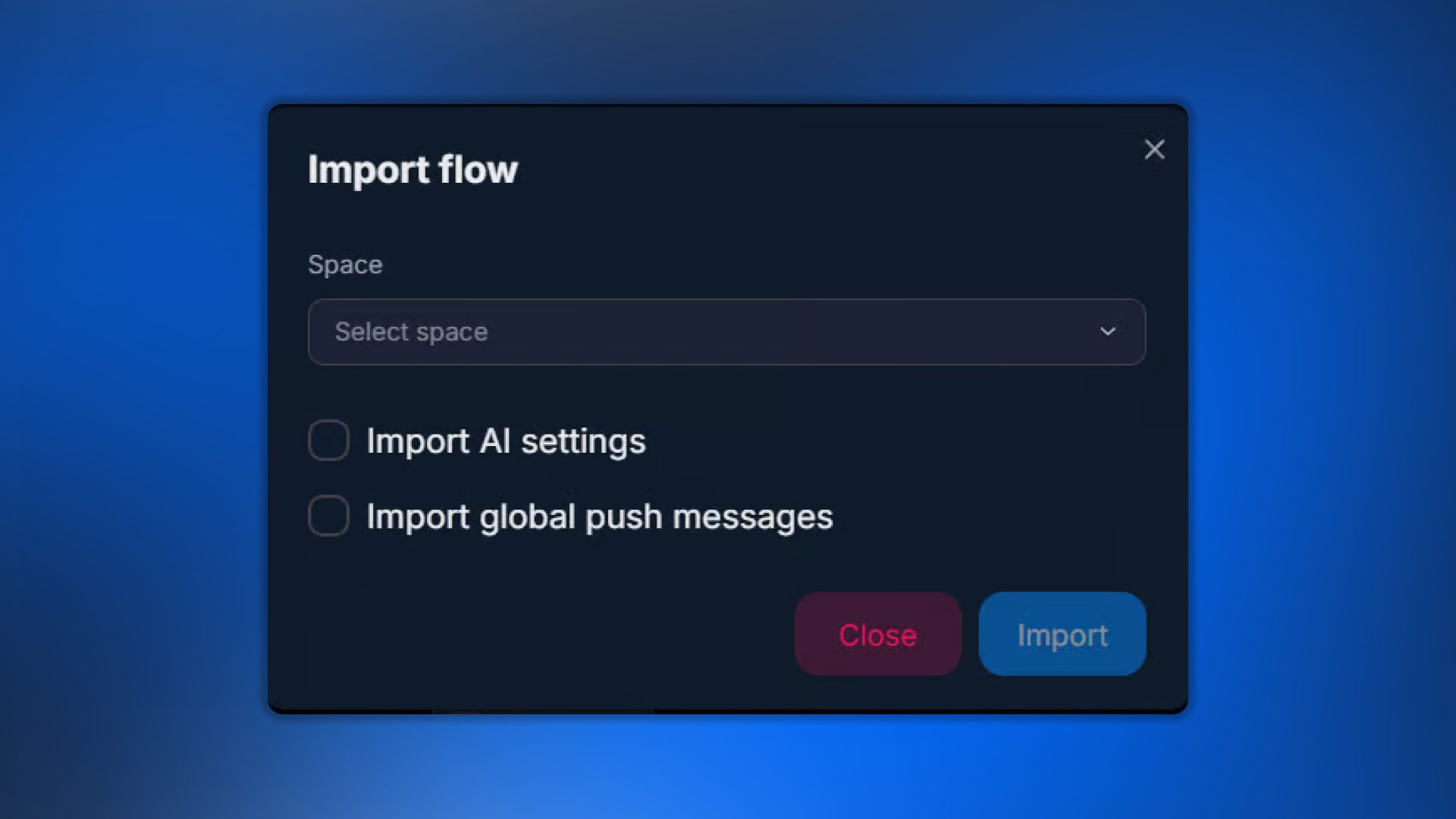 Import flow